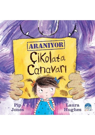 Çikolata Canavarı - Laura Hughes - Martı Yayınları