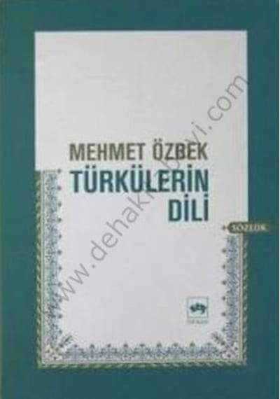 Türklerin Dili  - Mehmet Özbek  - Ötüken Neşriyat