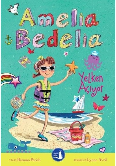 Amelia Bedelia - Yelken Açıyor - Herman Parish - Büyülü Fener