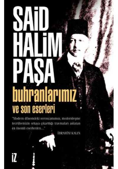 Buhranlarımız Ve Son Eserleri - Mydr-730901