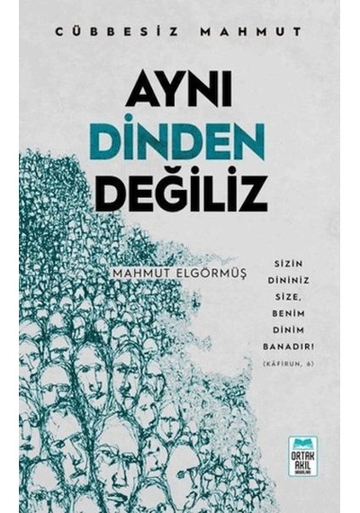 Aynı Dinden Değiliz - Cübbesiz Mahmut - Ccgx-893414