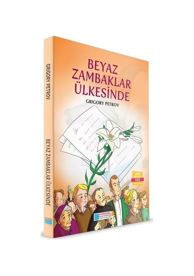 Beyaz Zambaklar Ülkesinde - Grigory Petrov - Evrensel İletişim Yayınları