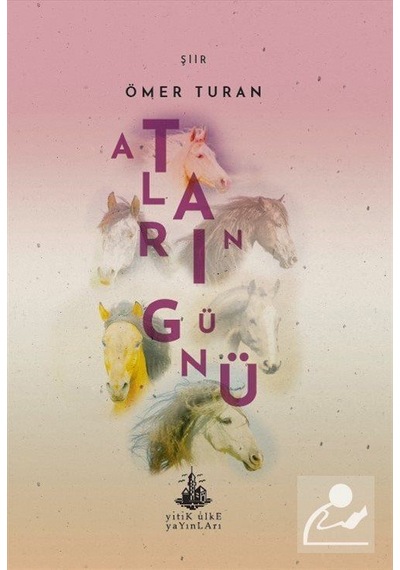 Atların Günü / Ömer Turan