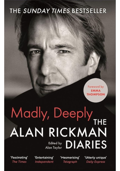 Madly, Deeply The Alan Rickman Diaries