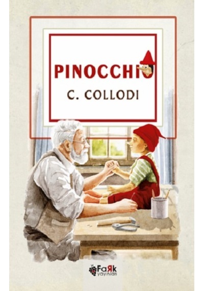 Pinocchio - Fark Yayınları - Carlo Collodi