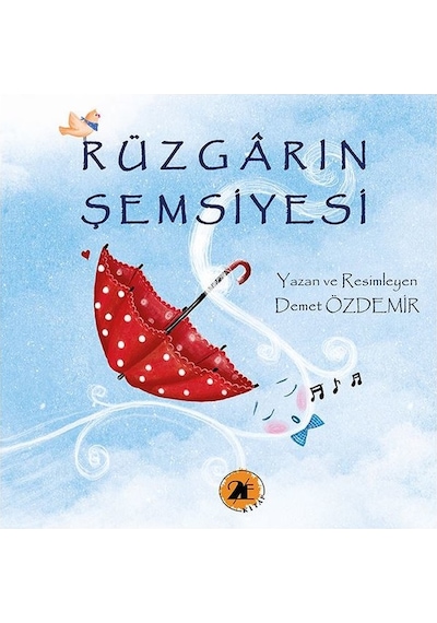Rüzgarın Şemsiyesi - Demet Özdemir - 2E Kitap