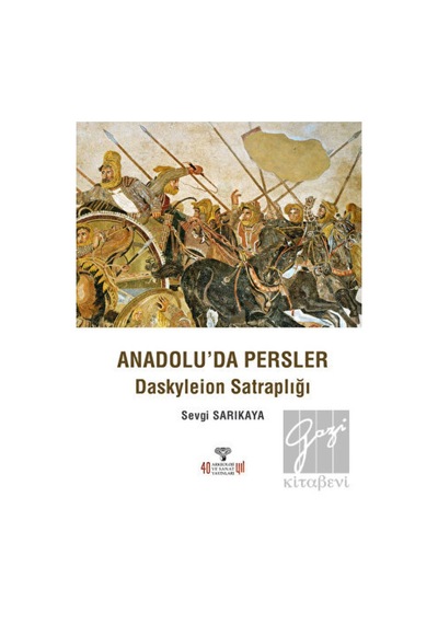 Anadolu'da Persler -  Arkeoloji ve Sanat Yayınları