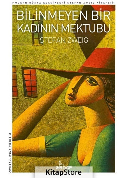 Bilinmeyen Bir Kadının Mektubu / Stefan Zweig N11.14753