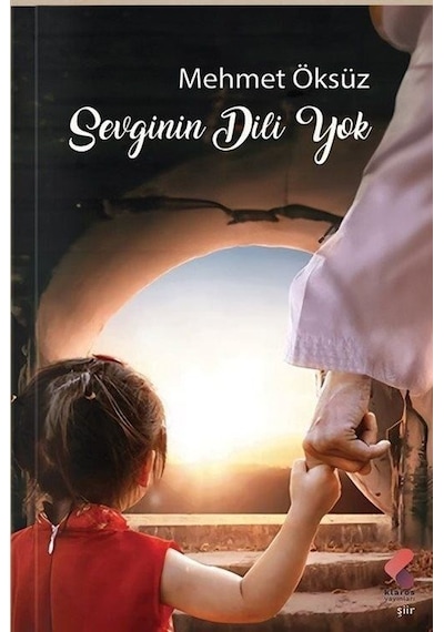 Sevginin Dili Yok / Mehmet Öksüz