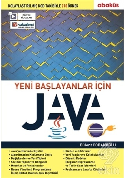 Yeni Başlayanlar için Java/Bülent Çobanoğlu