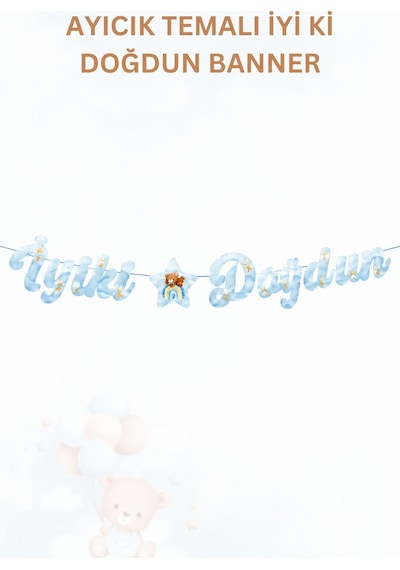 Mavi Ayıcık Temalı Doğum Günü Parti Seti Banner, Tavan Süsü, Gözlük, Pasta Figürü Ve Mısır Kutusu Seti