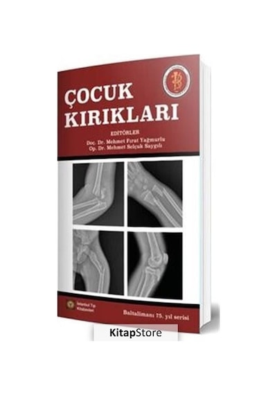 Çocuk Kırıkları- İstanbul Tıp Kitabevi