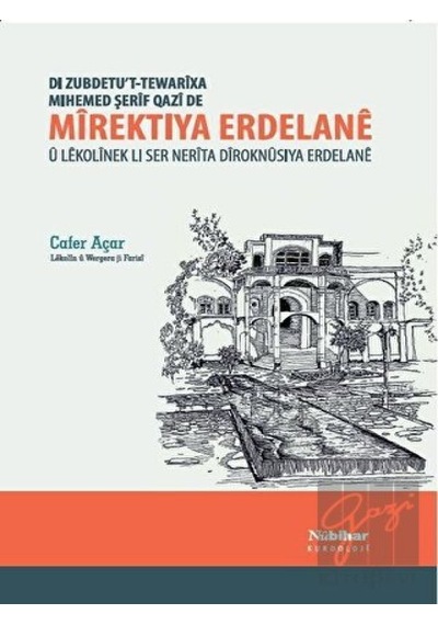 Mirektıya Erdelane - Cafer Açar - Nubihar Yayınları