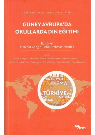 Güney Avrupa'da Okullarda Din Eğitimi / Mahmut Zengin