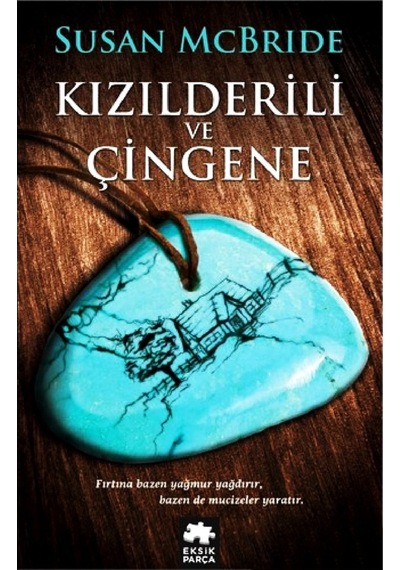 Kızılderili ve Çingene - Susan McBride - Eksik Parça