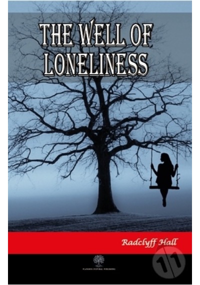 The Well of Loneliness - Radclyff Hall - Platanus Publishing