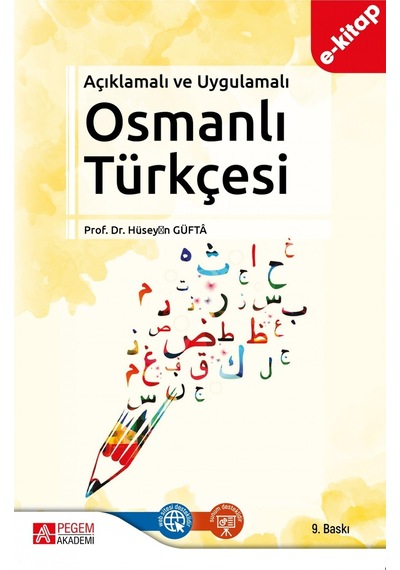 Açıklamalı Ve Uygulamalı Osmanlı Türkçesi E-kitap