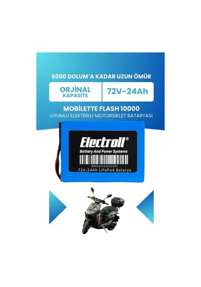 Mobilette Flash 10000 Uyumlu Batarya Standart Kapasite Lifepo4 72v 24ah Elektrikli Motorsiklet Bataryası