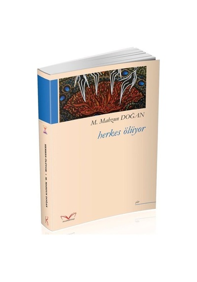Herkes Ölüyor - M. Mahzun Doğan - MedaKitap