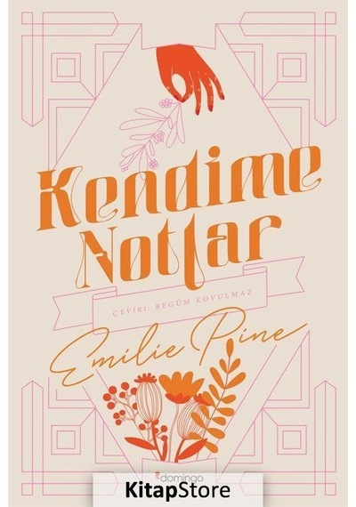 Kendime Notlar - Emilie Pine