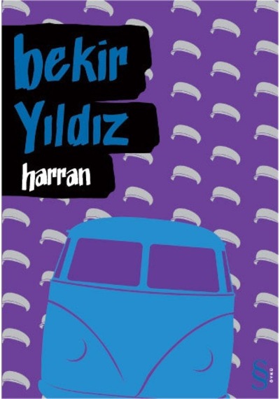 Sahipsizler - Dünyadan Bir Atlı Geçti + Kara Vagon + Harran + Okuma Sticker'ları