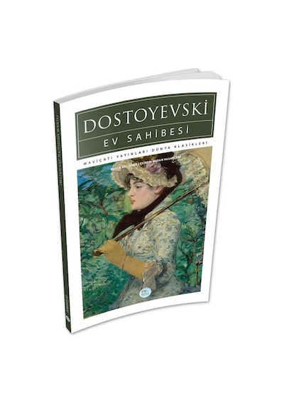 Ev Sahibesi - Dostoyevski - Maviçatı (dünya Klasikleri)