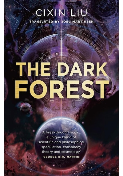 The Dark Forest The Three Body Problem 2