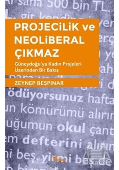 Projecilik Ve Neoliberal Çıkmaz Yazılama Yayınevi