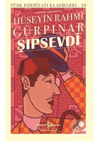 Şıpsevdi / Hüseyin Rahmi Gürpınar N11.2601