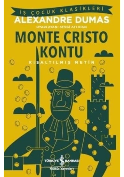 Monte Cristo Kontu Kısaltılmış Metin