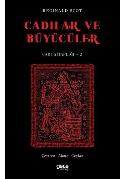 Cadılar Ve Büyücüler / Cadı Kitaplığı 2 / Reginald Scot 9786258032840