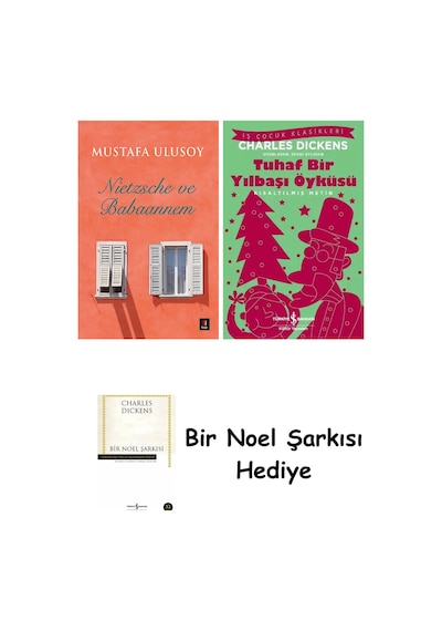 Nietzsche Ve Babaannem + Tuhaf Bir Yılbaşı Öyküsü + Bir Noel Şarkısı
