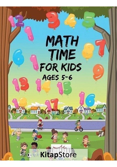 Math Time For Kids Ages 5-6- Milenyum