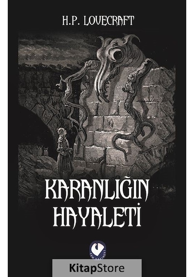 Karanlığın Hayaleti - H.P. Lovecraft