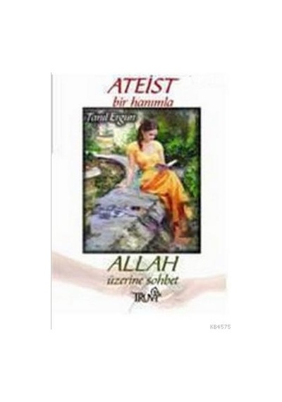 Ateist Bir Hanımla Allah Üzerine Sohbet N11.9782