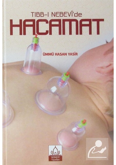 Tıbb-ı Nebevi'de Hacamat - Ümmü Hasan Yasir