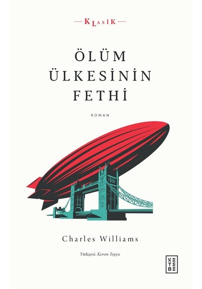 Ölüm Ülkesinin Fethi - Charles Williams - Ketebe