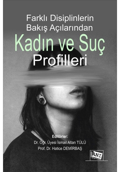 Kadın Ve Suç Profilleri