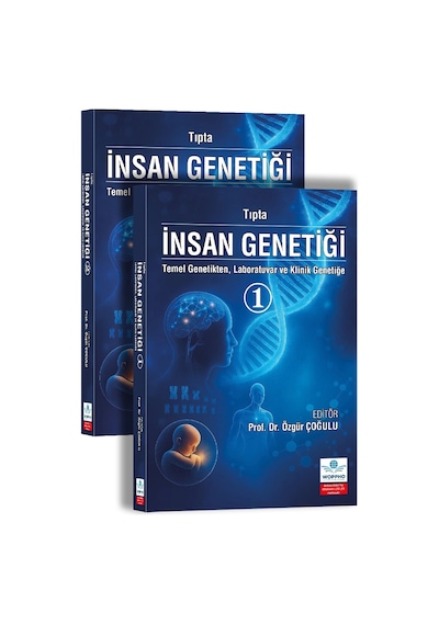 Tıpta İnsan Genetiği- Temel Genetikten, Laboratuvar Ve Klinik Genetiğe