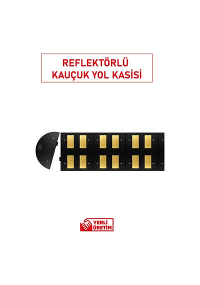 12108 Yk Kauçuk Şaseli Yol Kasisi Reflektörlü Profesyonel Hız Kesici