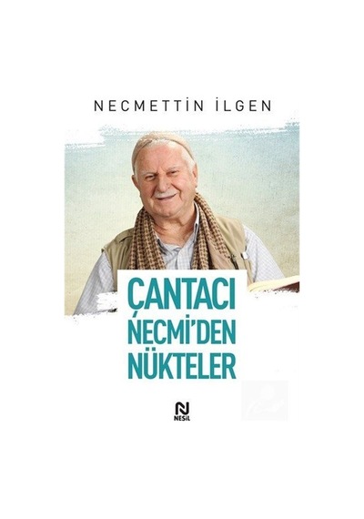 Çantacı Necmi Den Nükteler - Necmettin Ilgen