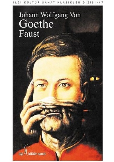 Faust - Johann Wolfgang Von Goethe - İlgi Kültür Sanat Yayınları