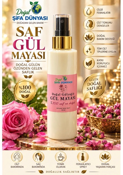 Doğal Gülyağlı Gül Mayası 250 Ml %100 Saf Ve Katkısız Cilt Toniği