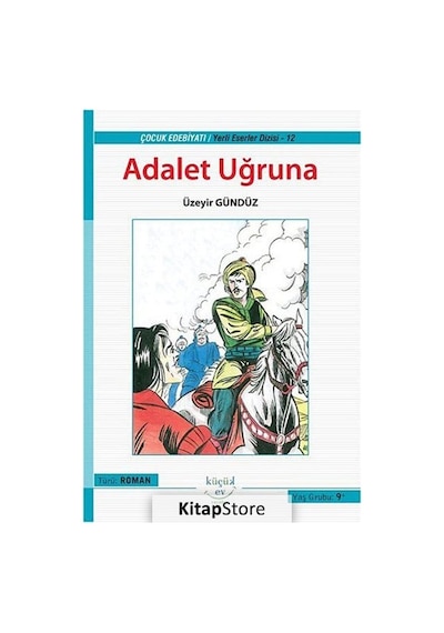 Adalet Uğruna - Üzeyir Gündüz - Küçük Ev Yayınları