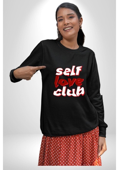 Kendini Sevme Kulübü Sokak Stili Unisex Siyah Sweatshirt Siyah