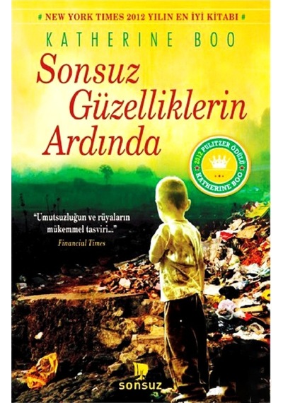 Sonsuz Güzelliklerin Ardında - Katherine Boo Boo - Sonsuz Kitap