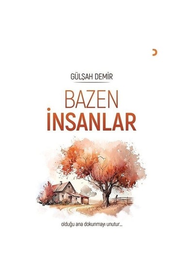 Bazen İnsanlar - Gülşah Demir - Cinius