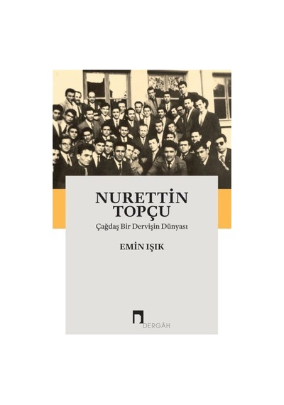 Nurettin Topçu / Emin Işık 9789759959432