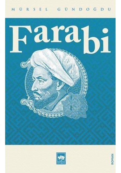 Farabi - Mürsel Gündoğdu - Ötüken Neşriyat