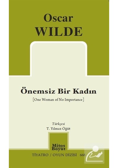 Önemsiz Bir Kadın - Oscar Wilde - Mitos Boyut Yayınları